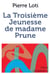 La troisième jeunesse de madame Prune