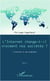 L'internet change-t-il vraiment nos sociétés ? t.1 - l'internet et ses problèmes