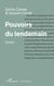 Pouvoirs du lendemain