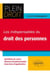Plein Droit : les indispensables du droit des personnes - syntèse du cours, notions fondamentales, exercices d'application
