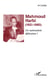 Mahmoud Harbi (1921-1960) un nationaliste djiboutien ?