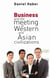 Business and the meeting of western and asian civilizations