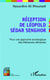 Réception de Léopold Sédar Senghor - pour une approche sociologique des littératures africaines