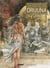 Druuna : Intégrale vol.3 : Tomes 5 et 6 : Mandragora, Aphrodisia