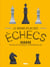 Le grand atlas des échecs - toutes les tactiques et stratégies de jeu