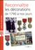 Reconnaître les décorations de 1790 à nos jours (2e édition)