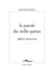 La parole du mille-pattes