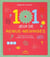 101 jeux de remue-meninges - mots cachés, jeux de calculs, messages codés, jeux de logiques...
