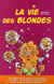 La vie des blondes