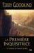 L'Épée de vérité : la première inquisitrice - la légende de Magda Saerus