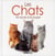 Les chats - 43 races à la loupe