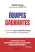 Equipes gagnantes : S'inspirer du sport collectif français pour réinventer nos organisations