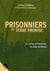 Prisonniers en terre promise