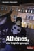 Athènes, une tragédie grecque