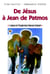 De Jésus à Jean de Patmos - l'annonce de l'Evangile dans le NT