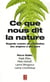 Ce que nous dit la nature - regards croisés sur l'évolution des origines à nos jours