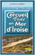 Cercueil vide en mer d'Iroise