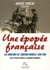 Une épopée francaise - les créateurs de l'aviation nouvelle 1950-1960