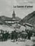 La Savoie d'antan - la Savoie à travers la carte postale ancienne