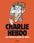 Charlie Hebdo - les doigts dans le nez !