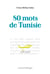 80 mots de Tunisie