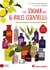 Tout soigner avec 16 huiles essentielles - manuel pratique d'aromathérapie familiale