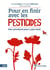 Pour en finir avec les pesticides : des solutions pour y parvenir
