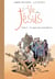 La vie de Jésus Tome 6 : un signe de contradiction