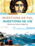 Questions de foi, questions de vie : Manuel de culture chrétienne
