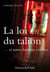La loi du talion - ... et autres histoires cruelles