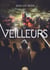 Les veilleurs Tome 2