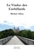 Le viaduc des corbillards