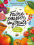 Faire pousser des fruits - Du balcon au verger !