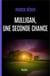 Mulligan, une seconde chance