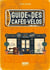 Le guide des cafés-vélos