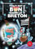 Tout est encore bon dans le breton !