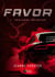 Favor Tome 1 : Profonde noirceur