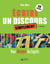 Ecrire un discours simplement - 50 fiches pour marquer les esprits