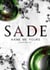Sade - Chapitre 3 : Name me yours