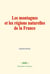 Les montagnes et les régions naturelles de la France : Études historiques