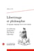 Libertinage et philosophie à l'époque classique (XVIe-XVIIIe siècle) n.19 : les Libertins néerlandais / The Dutch Libertines