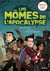 Les mômes de l'apocalypse Tome 1