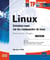 Linux : entraînez-vous sur les commandes de base - exercices et corrigés (5e édition)