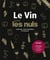 Le Vin - Pour Les Nuls