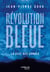 Révolution bleue : La clef des songes