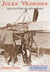 Jules védrines : 250 000 km en aéroplane