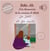 Bebe ali a la decouverte de la creation d'allah - livre a toucher (vert)