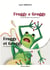 Froggy et Groggy/Froggy e Groggy