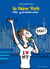 Le new york des paresseuses