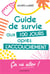 Guide de survie aux 100 jours après l'accouchement